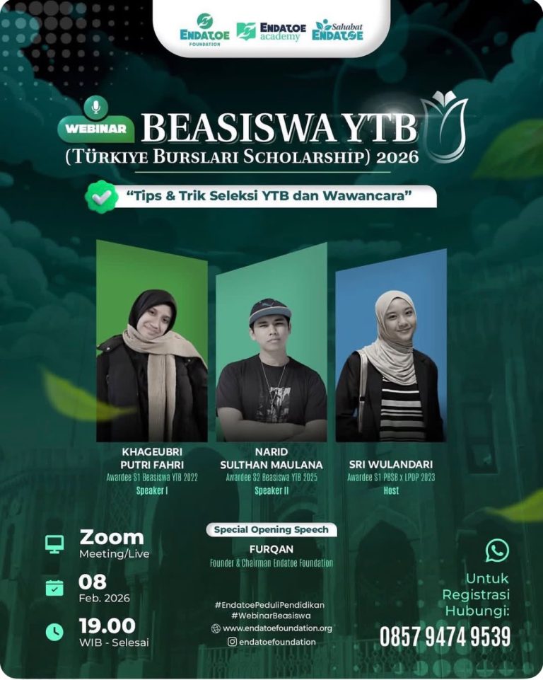 Membuka Gerbang Pendidikan Global: Endatoe Foundation Sukses Gelar Webinar Beasiswa Türkiye Bursları (YTB) 2026